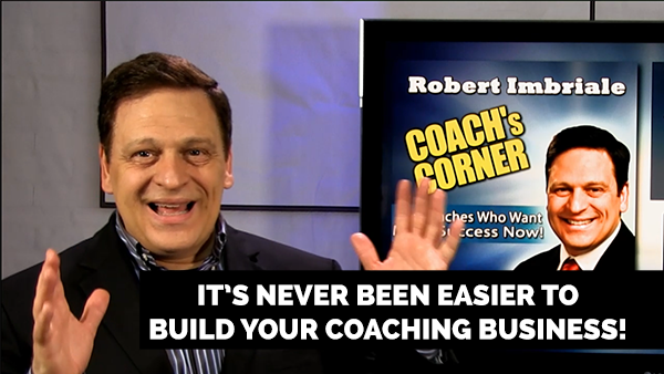 eCoach 74: It’s Never Been Easier to Build Your Coaching Business